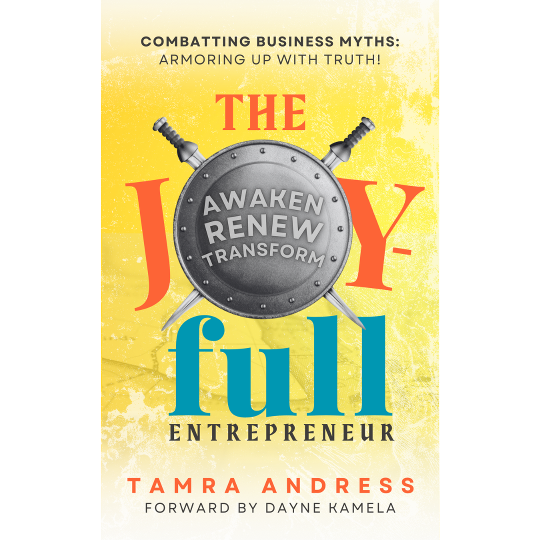 Book: The Joy-Full Entrepreneur